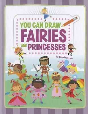 Book cover for You Can Draw Fairies and Princesses