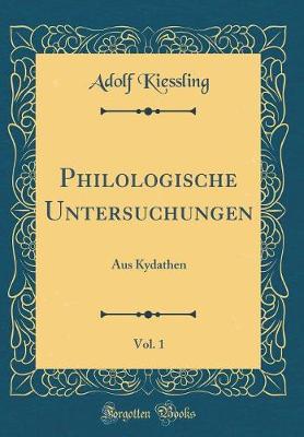 Book cover for Philologische Untersuchungen, Vol. 1