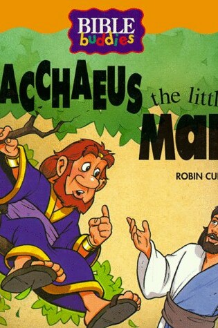 Cover of Zacchaeus, the Little Man