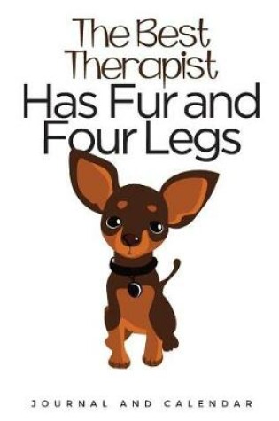 Cover of The Best Therapist Has Fur And Four Legs