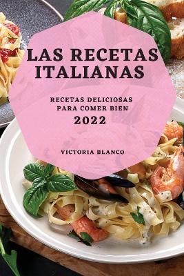 Book cover for Las Recetas Italianas 2022