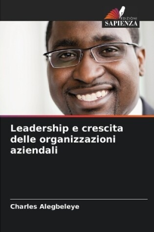 Cover of Leadership e crescita delle organizzazioni aziendali