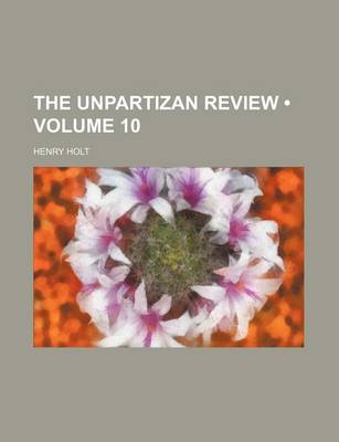 Book cover for The Unpartizan Review (Volume 10)