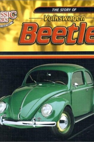 Cover of The Story of Volkswagen Beetles