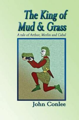 Cover of The King of Mud & Grass
