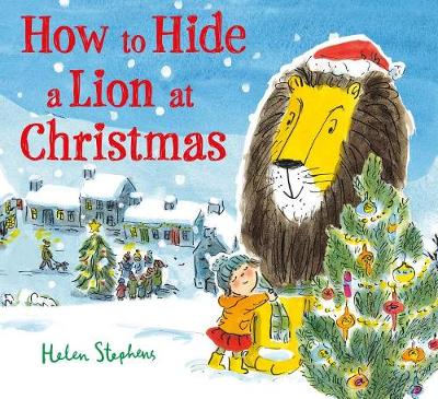 Cover of How to Hide a Lion at Christmas