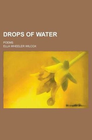 Cover of Drops of Water; Poems