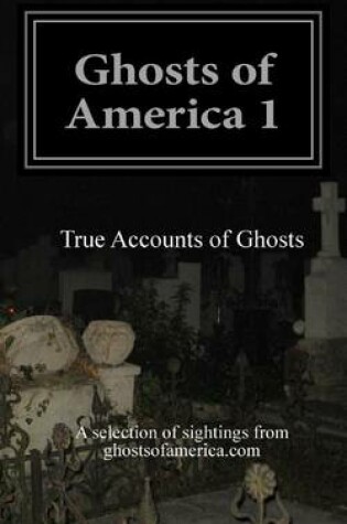 Cover of Ghosts of America 1