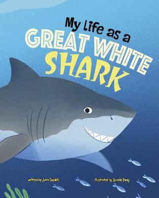 Book cover for My Life as a Great White Shark