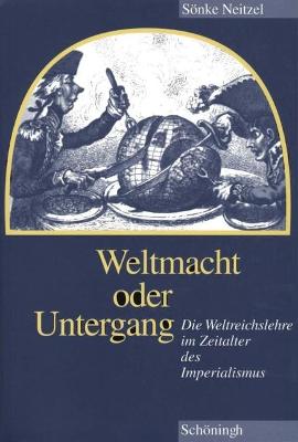 Book cover for Weltmacht Oder Untergang