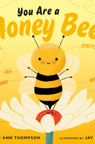 Cover of You Are a Honey Bee!