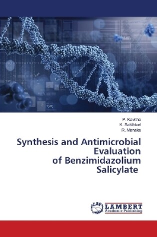 Cover of Synthesis and Antimicrobial Evaluation of Benzimidazolium Salicylate