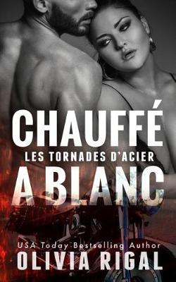 Book cover for Chauffé à blanc