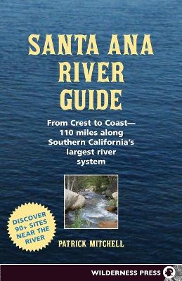 Book cover for Santa Ana River Guide