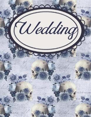 Book cover for Blue Floral Gothic Skulls Wedding Planner