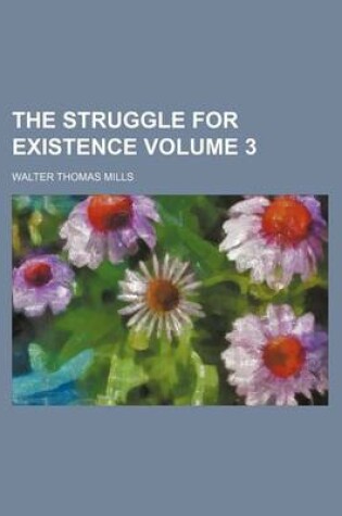 Cover of The Struggle for Existence Volume 3