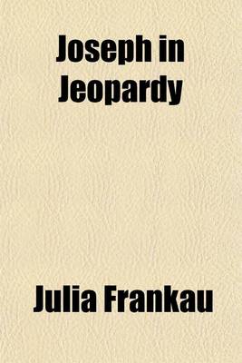 Book cover for Joseph in Jeopardy