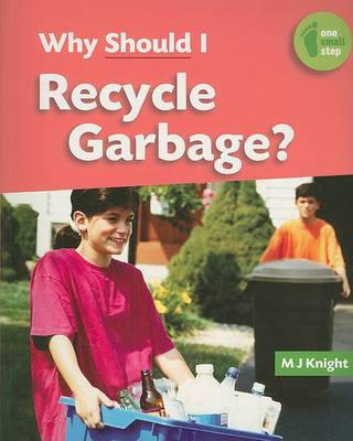Book cover for Why Should I Recycle Garbage?