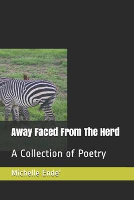 Book cover for Away Faced From The Herd