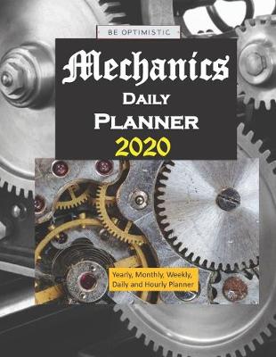 Book cover for Mechanics Daily Planner 2020