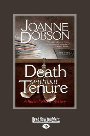 Cover of Death Without Tenure (Karen Pelletier Mysteries)