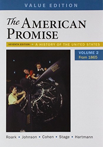 Book cover for The American Promise, Value Edition, Volume 2 & Launchpad (Six-Month Access)