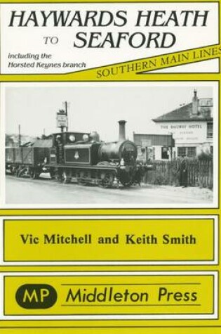 Cover of Haywards Heath to Seaford