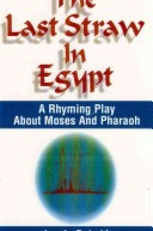 Cover of The Last Straw in Egypt