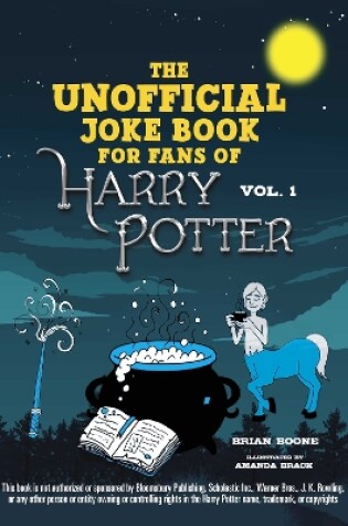 Cover of The Unofficial Joke Book for Fans of Harry Potter: Vol 1.