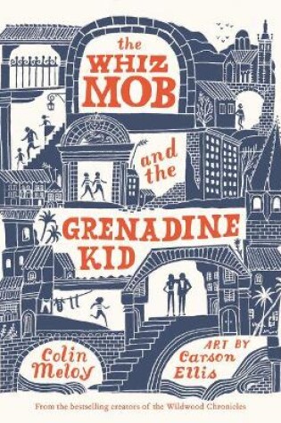 Cover of The Whiz Mob and the Grenadine Kid