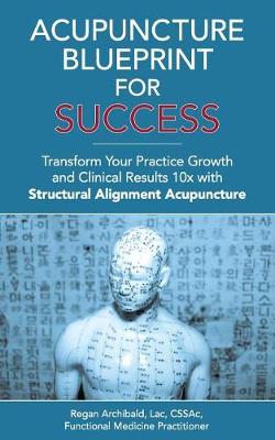 Book cover for Acupuncture Blueprint for Success