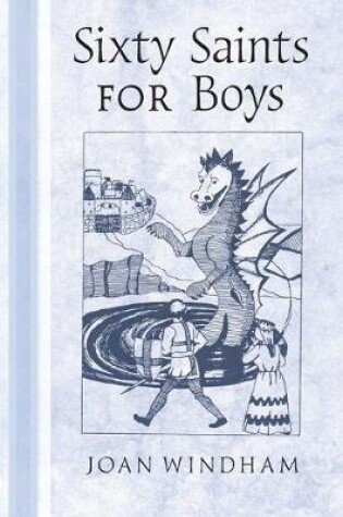 Cover of Sixty Saints for Boys