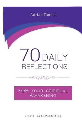 Book cover for 70 Daily Reflections For Your Spiritual Awakening