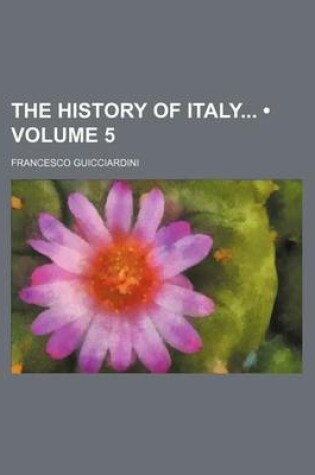 Cover of The History of Italy (Volume 5)