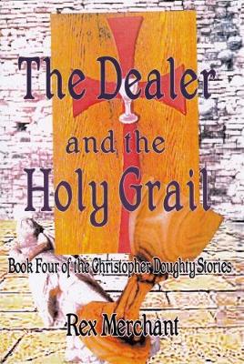 Book cover for The Dealer and the Holy Grail