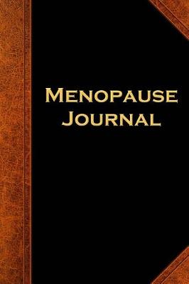 Book cover for Menopause Journal Vintage Style