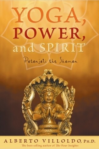 Cover of Yoga, Power, and Spirit