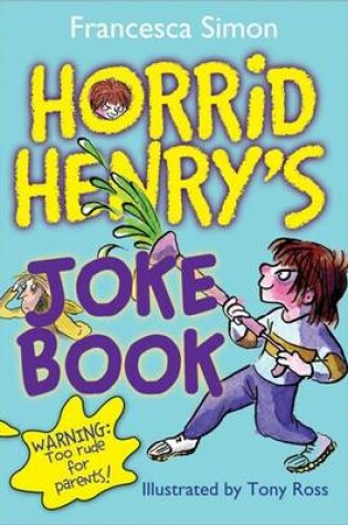 Cover of Horrid Henry's Joke Book