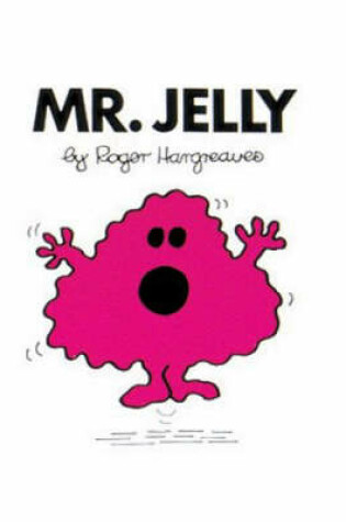 Cover of Mr. Jelly