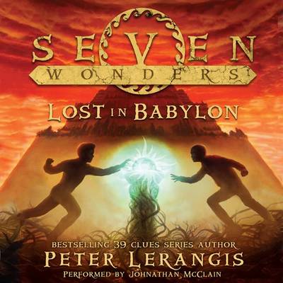 Book cover for Seven Wonders Book 2: Lost in Babylon