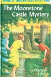 Book cover for Nancy Drew 40: the Moonstone Castle Mystery