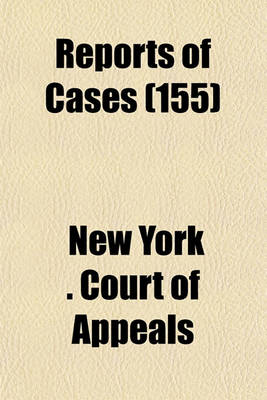 Book cover for Reports of Cases (Volume 155)