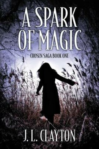Cover of A Spark of Magic
