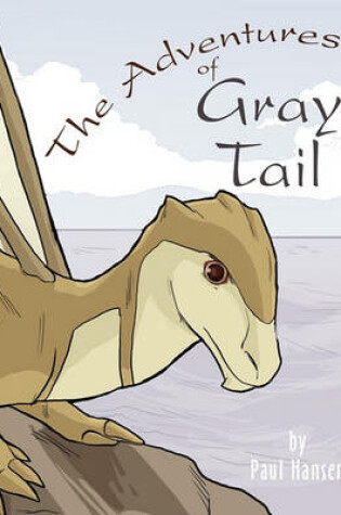 Cover of The Adventures of Gray Tail