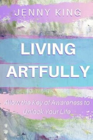 Cover of Living Artfully