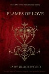 Book cover for Lady Blackwood's Flames of Love