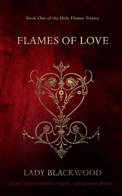 Book cover for Lady Blackwood's Flames of Love