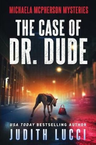 Cover of The Case of Dr. Dude