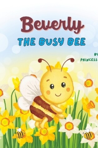 Cover of Beverly the Busy Bee