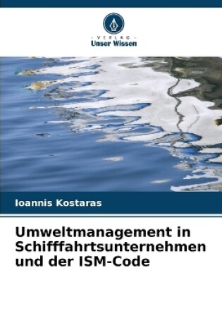 Cover of Umweltmanagement in Schifffahrtsunternehmen und der ISM-Code